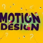 Les techniques Motion design comment et pourquoi